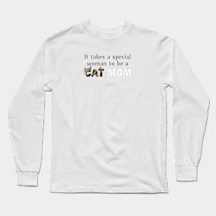 It takes a special woman to be a cat mom - tabby cat oil painting word art Long Sleeve T-Shirt